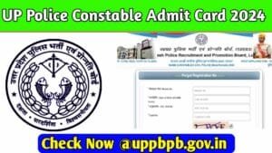 UP Police Constable Admit Card 2024 Date