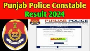 Punjab Police Constable Result 2024 Check