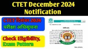 CTET December 2024 Notification