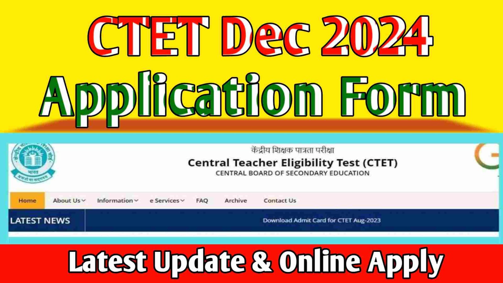 CTET Dec 2024 Application Form