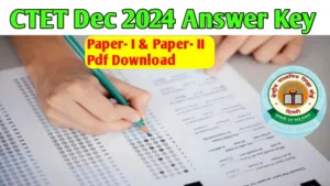 CTET Dec 2024 Answer Key